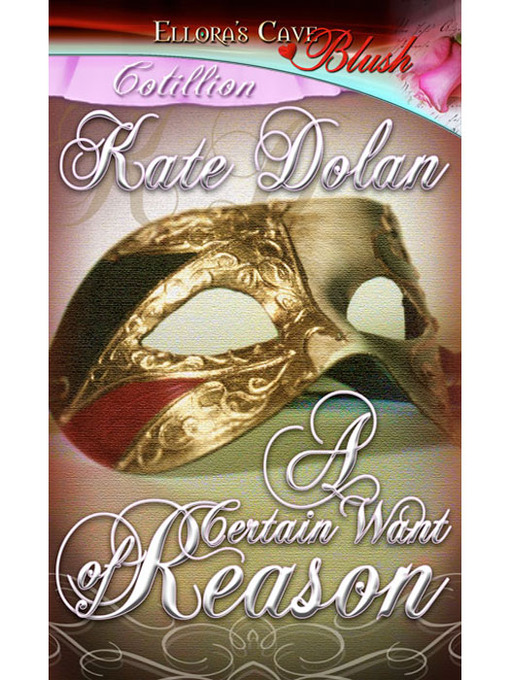 Title details for A Certain Want of Reason by Kate Dolan - Available